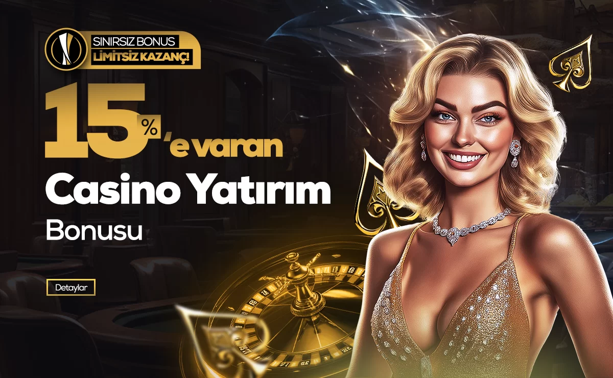 %15'E VARAN CASİNO YATIRIM BONUSU!