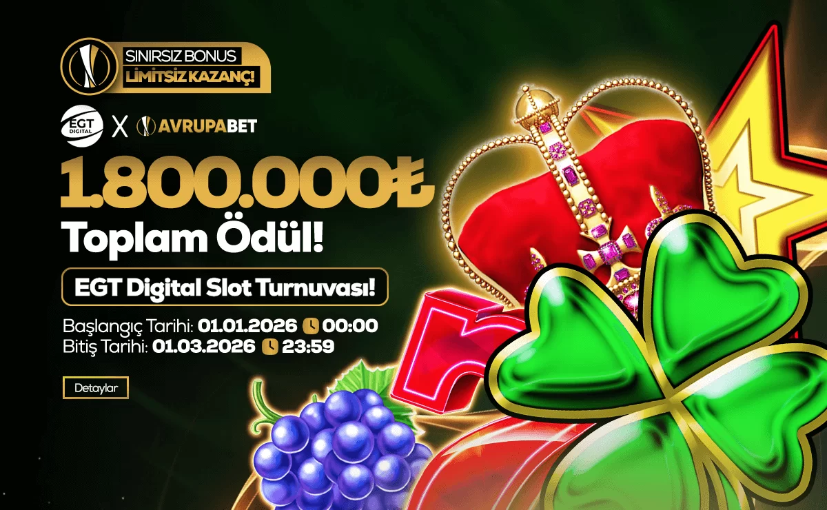 EGT DIGITAL & AVRUPABET İş Birliğiyle 1.800.000₺ Ödüllü Slot Turnuvası!