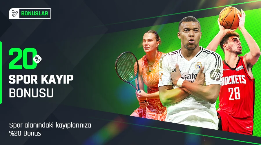 %20 Spor Kayıp Bonusu