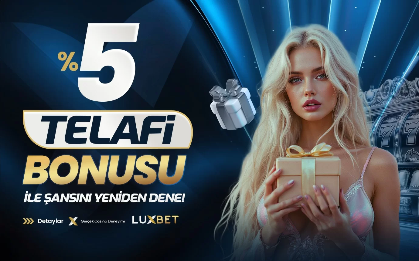 %5 TELAFİ BONUSU İLE ŞANSINI YENİDEN DENE