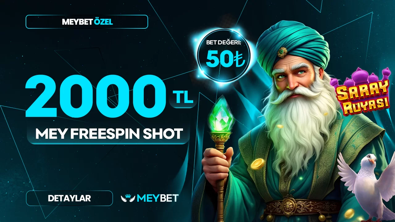 MEYBET'LİYE ÖZEL BÜYÜK KAMPANYA: 2000₺ FREESPIN !